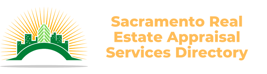 Sacramento Real Estate Appraisal Services Information